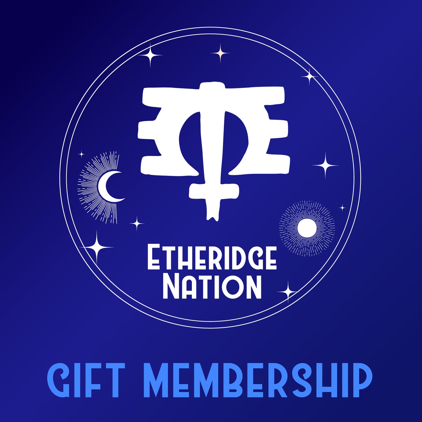 Etheridge Nation Gift Membership